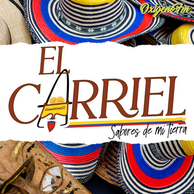 El Carriel , Sabor a Colombia